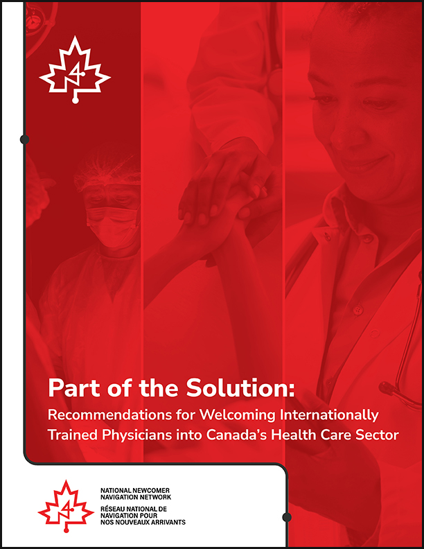 Part of the Solution: Recommendations for Welcoming Internationally Trained Physicians into Canada’s Health Care Sector 