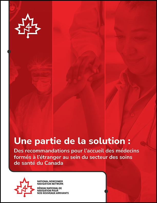 Part of the Solution: Recommendations for Welcoming Internationally Trained Physicians into Canada’s Health Care Sector 