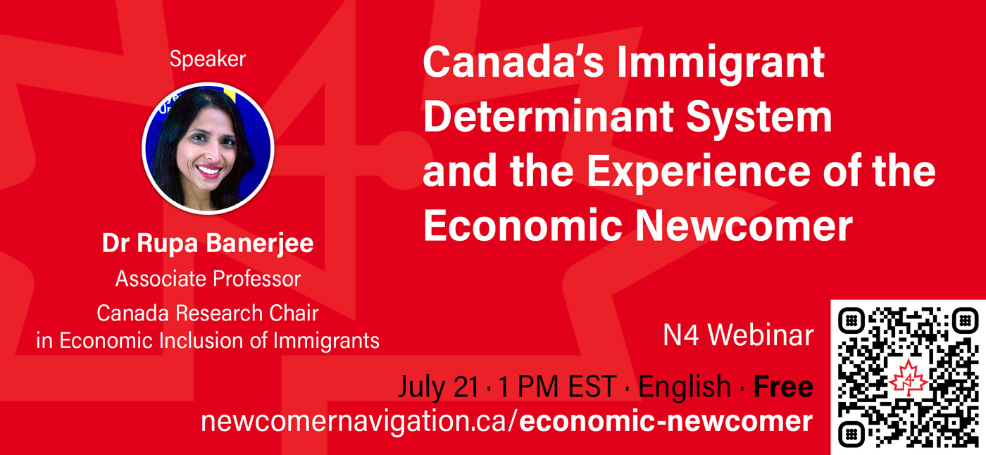 Upcoming Webinar: Canada’s Immigrant Determinant System and the Experience of the Economic Newcomer