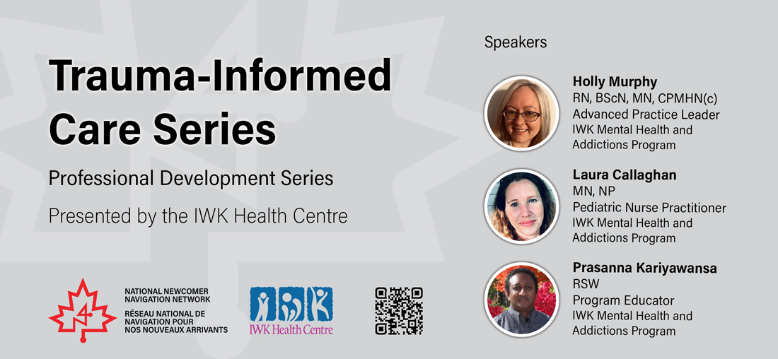 Banner advertising Trauma-Informed Care Series with IWK
